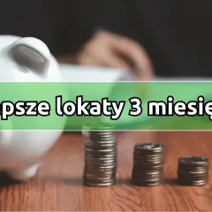 Jakie jest oprocentowanie lokat 3 miesięcznych? Sprawdź najlepsze oferty!