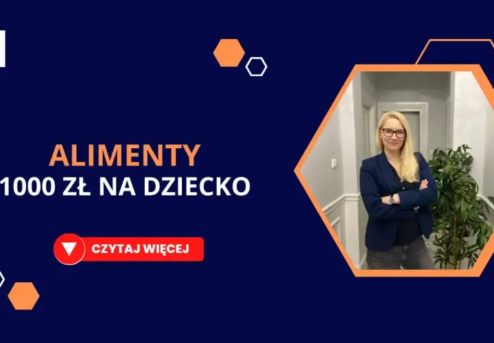 Fundusz alimentacyjny ile wynosi - sprawdź maksymalne świadczenie 1000 zł