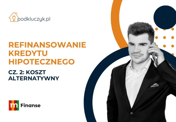 Koszty refinansowania kredytu hipotecznego - czy to się opłaca?