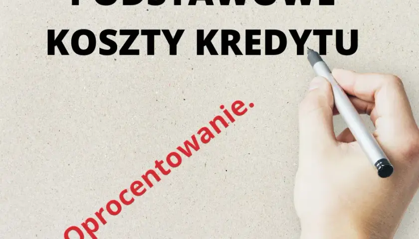 Oprocentowanie nominalne kredytu – co musisz wiedzieć, aby nie przepłacać