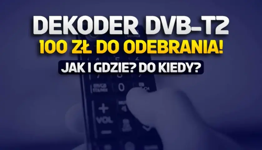 Dłoń trzymająca pilot do dekodera DVB-T2 z napisem "100 zł do odebrania!".